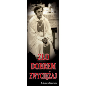 Baner – Bł. Ks. Jerzy Popiełuszko