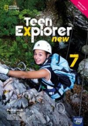 New Teen Explorer Język angielski 7 NE Podręcznik