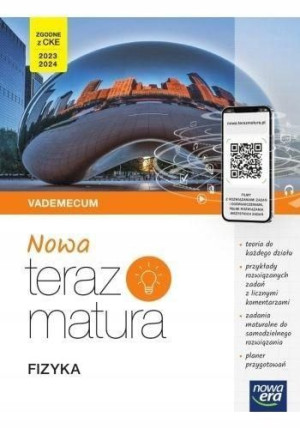 Nowa Teraz matura Fizyka NE Vademecum