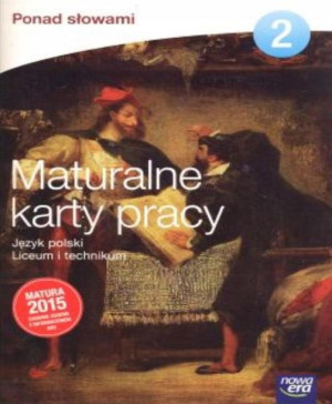Ponad słowami 2 LO Maturalne karty pracy jkl