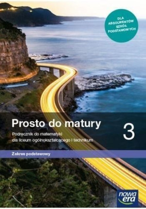 Prosto do matury 3 LO NE Podręcznik podstawowy