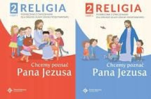 ZESTAW Religia 2 ŚWWOJ Podręcznik 1 i 2 Chcemy poz