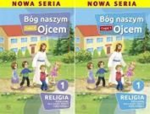 ZESTAW Religia 1 GAUDIUM Bóg jest naszym Ojcem 1-2