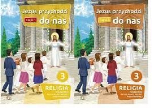 ZESTAW Religia 3 GAUDIUM Podr 1-2 Jezus przychodzi