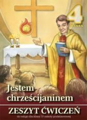 Religia 4 WDS Ćwiczenie jestem chrześcijaninem