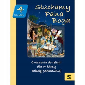 Religia 4 Słuchamy Pana Boga ćwiczenia ŚBM jkl