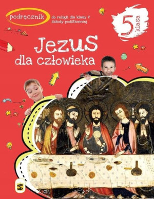 Religia 5 Jezus dla człowieka ŚBM Podręcznik jkl