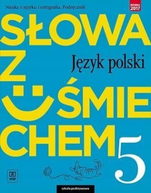 Słowa z uśmiechem 5 Podręcznik Nauka o języku jkl