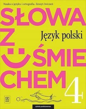 Słowa z uśmiechem Język polski 4 Ćwiczenie jkl