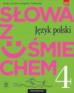 Słowa z uśmiechem 4 Podręcznik Nauka o języku i or