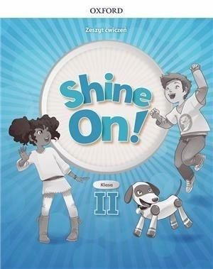Shine 2 OXFORD Zeszyt ćwiczeń