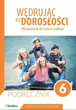 Wędrując ku dorosłości 6 Podręcznik Król jkl