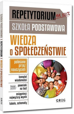 Wiedza o społeczeń Repetytorium GREG sz podstawowa
