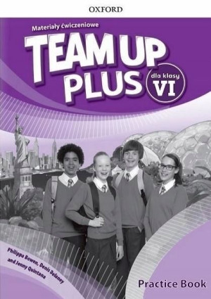 Team Up Plus 6 Materiały ćwiczeniowe + kod jkl