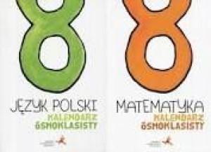 ZESTAW Kalendarz ósmoklas GWO Matematyka + polski
