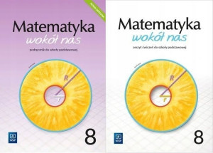 ZESTAW Matematyka wokół nas 8 WSIP Podręczn+ćwicz