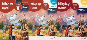 ZESTAW Między nami 5 J polski Podręcznik +ćw A 1-2
