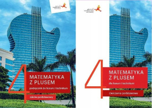 ZESTAW Matematyka z plusem 4 LO PODST Podr+Ćwiczen