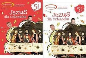 ZESTAW Religia 5 Jezus dla człowieka Podr+ćwicz