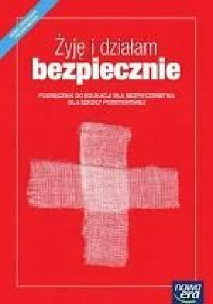 Żyję i działam bezpiecznie 8 NE Podręcznik