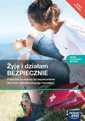 Żyję i działam bezpiecznie EDB LO NE Podręcznik
