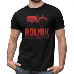 Rolnik nie zadaje zbędnych pytań koszulka z grafiką dla rolnika
