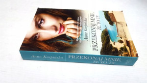 PRZEKONAJ MNIE, ŻE TO TY Karpińska (wyd. kieszonko