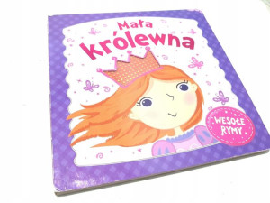Mała Królewna. Wesołe Rymy