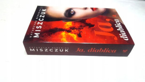 JA, DIABLICA Miszczuk (wyd. kieszonkowe)
