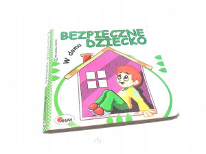Bezpieczne Dziecko W Domu