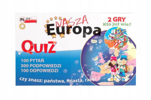 Gra Quiz 2w1 Nasza Europa/kto Już Wie?