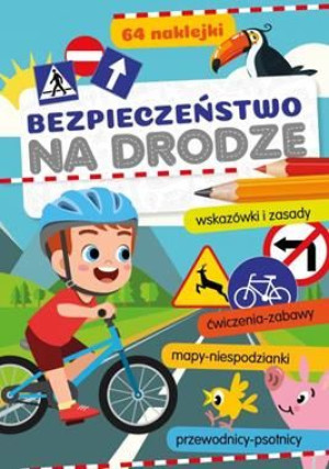 Bezpieczeństwo na drodze ABC rowerzysty i pieszego