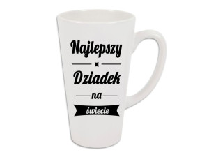 Kubek Latte Z Nadrukiem Na Dzień Dziadka Prezent Dla Dziadka