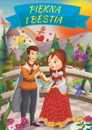 Bajki i Baśnie Dla Dzieci Piękna I Bestia