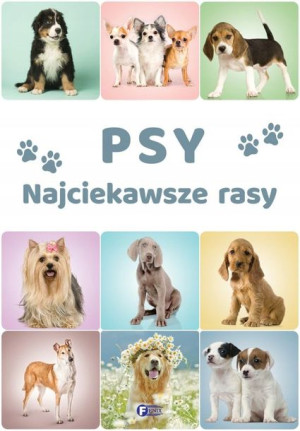 Psy Najciekawsze Rasy Książka Poradnik Dla Dzieci