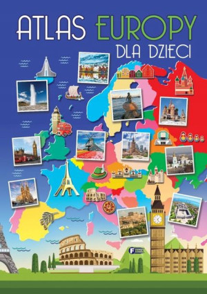 Atlas Europy Dla Dzieci Twarda Oprawa Mapa Europa