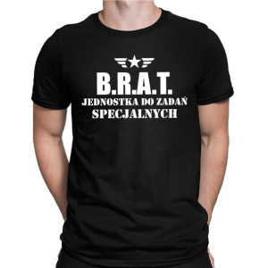 Koszulka Brat Jednostka do zadań specjalnych T-shirt na Prezent dla BRATA