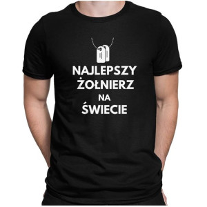 Koszulka dla żołnierza NAJLEPSZY ŻOŁNIERZ NA ŚWIECIE