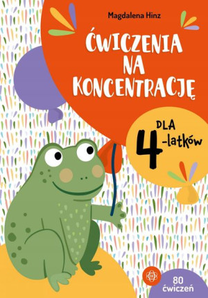 Ćwiczenia na koncentrację dla 4-latków M. Hinz