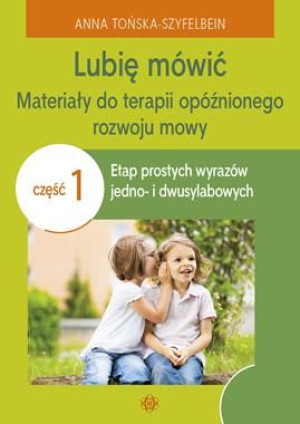 Lubię mówić cz.1 w.2022 Anna Tońska-Szyfelbein