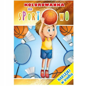 Kolorowanka A4 NA SPORTOWO
