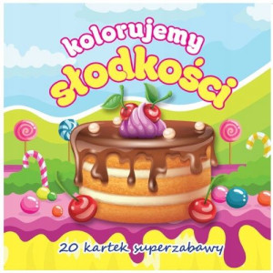 Kolorowanka notesowa Kolorujemy słodkości