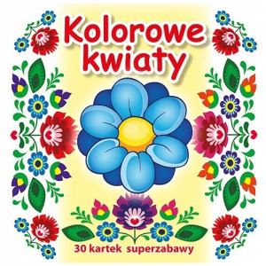 Kolorowanka notesowa Kolorowe kwiaty