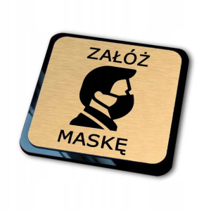 Złota tabliczka informacyjna załóż maskę 10x10cm