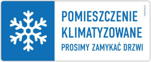 Pomieszczenie klimatyzowane, prosimy zamykać drzwi – naklejka