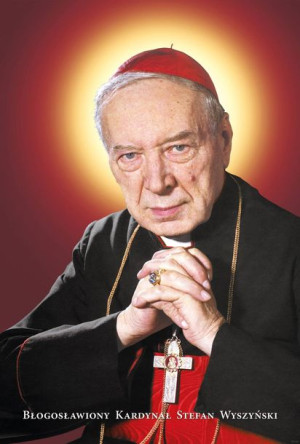 Plakat – Bł. Kardynał Stefan Wyszyński