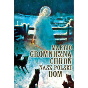 Plakat – Matka Boża Gromniczna