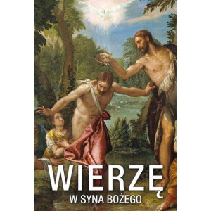 Plakat - Wierzę w Syna Bożego