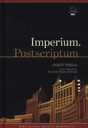Kapuściński Imperium - Jerzy Trela MP3