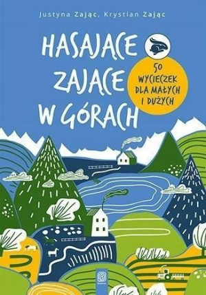 Hasające Zające w górach